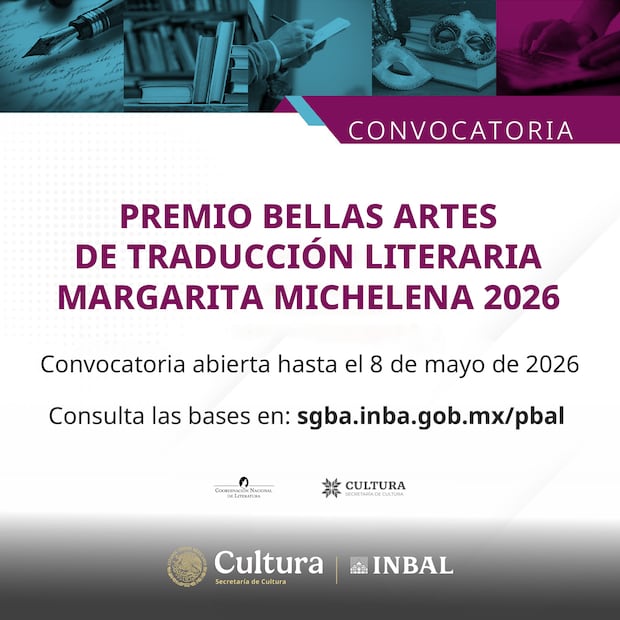 Lanzan convocatoria del Premio Margarita Michelena para impulsar la traducción literaria | Facebook: Coordinación Nacional de Literatura