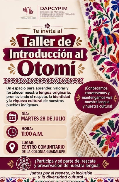 Tulancingo abrirá taller gratuito para acercar a la población al idioma otomí | Cortesía: ayuntamiento de Tulancingo