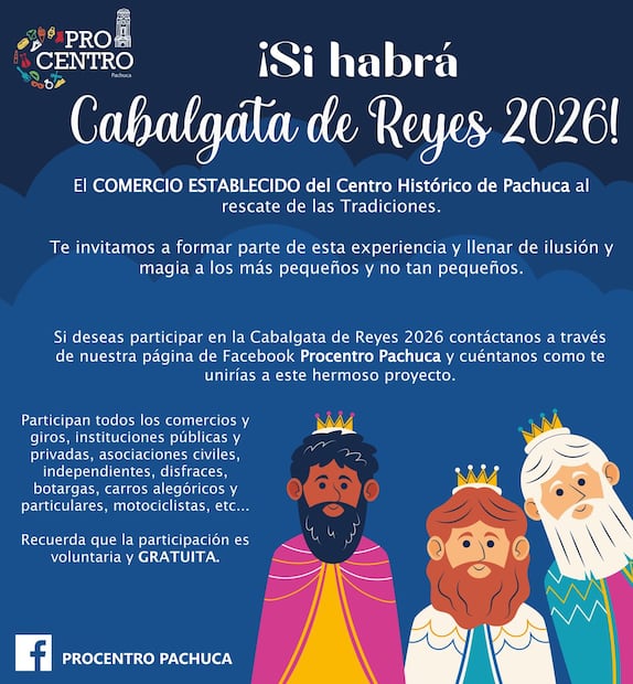 Comerciantes del Centro Histórico salvan la Cabalgata de Reyes 2026 | Facebook: Procentro Pachuca