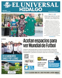 Portada El Universal Hidalgo 12/6/26