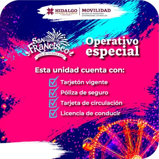 ¿Vas a la Feria de San Francisco Pachuca Hidalgo 2026? Cortesía: SEMOT