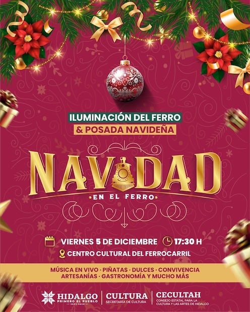 Arranca la magia decembrina con “Navidad en el Ferro” en Pachuca | Cortesía: Cultura Hidalgo