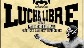 Presentan a La lucha libre como un patrimonio cultural de México