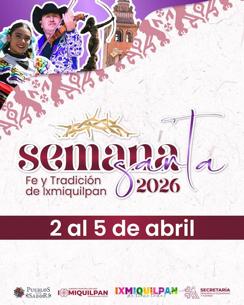 Presentan “Fe y tradición en Ixmiquilpan 2026” con actividades culturales y religiosas | Facebook: Ixmiquilpan Gobierno Municipal 2024 - 2027