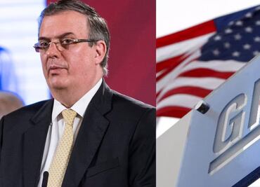 Ebrard asegura que General Motors no se irá de México; automotriz aprovechará capacidades en EU