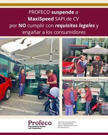 Profeco suspende a Maxi Speed por irregularidades