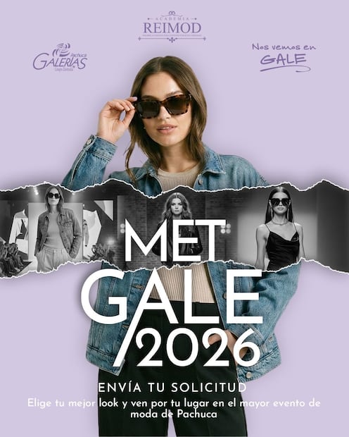 MET GALE 2026 abre casting en Pachuca; buscan nuevos talentos para la pasarela | Facebook: Galerias Pachuca