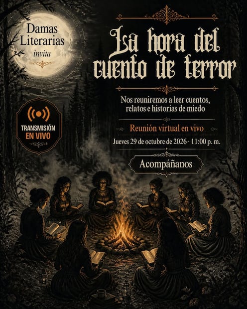 ¡Una noche de terror entre cuentos y leyendas! Facebook: Damas Literarias