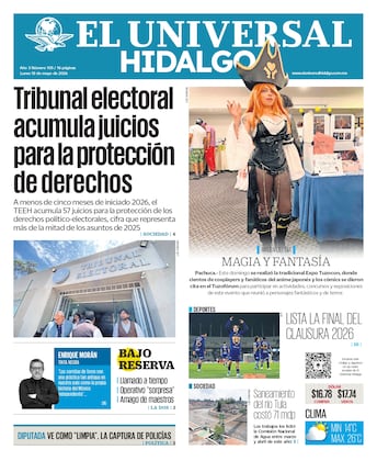 El Universal Hidalgo 18/05/26