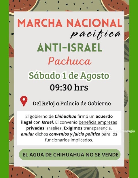 Convocan protesta en Pachuca por polémico convenio hídrico entre Chihuahua e Israel | Cortesía