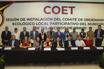 Tulancingo establece su Comité de Ordenamiento Ecológico Local Participativo