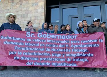 Exigen en Hidalgo pago de liquidación a 117 extrabajadores de Huehuetla