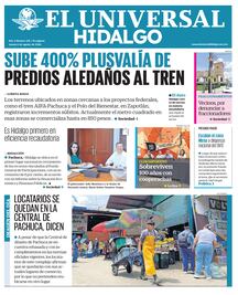Portada El Universal Hidalgo 6/8/26