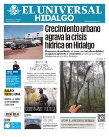 Portada El Universal Hidalgo 12/01/26