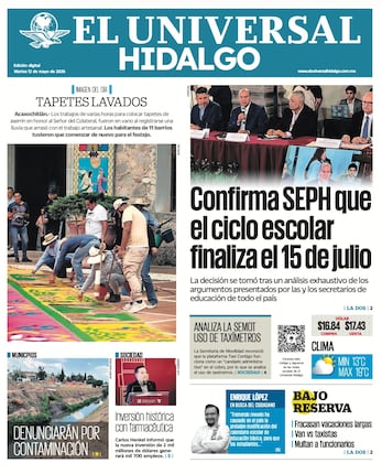 Portada El Universal Hidalgo 12/5/26