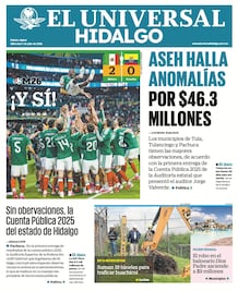 Portada El Universal Hidalgo 1/7/26