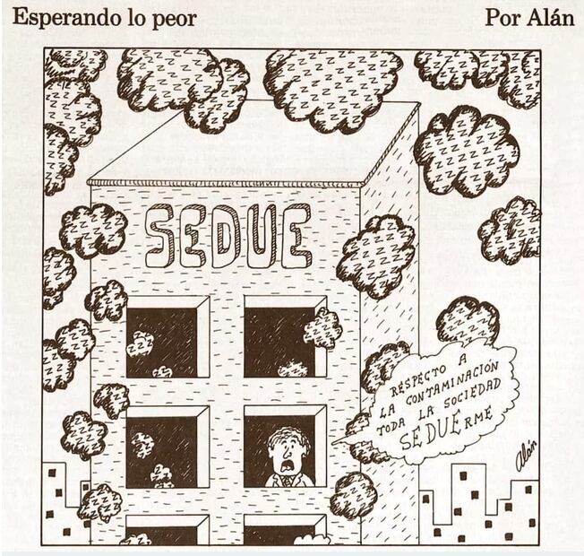 Caricatura de “Alán”, en febrero de 1991, con una crítica a la SEDUE por los malos resultados en control de la contaminación. Foto: Hemeroteca EL UNIVERSAL.
