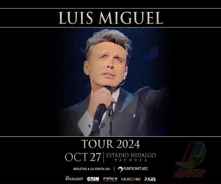 Luis Miguel regresará al Estadio Hidalgo en Pachuca | Especial